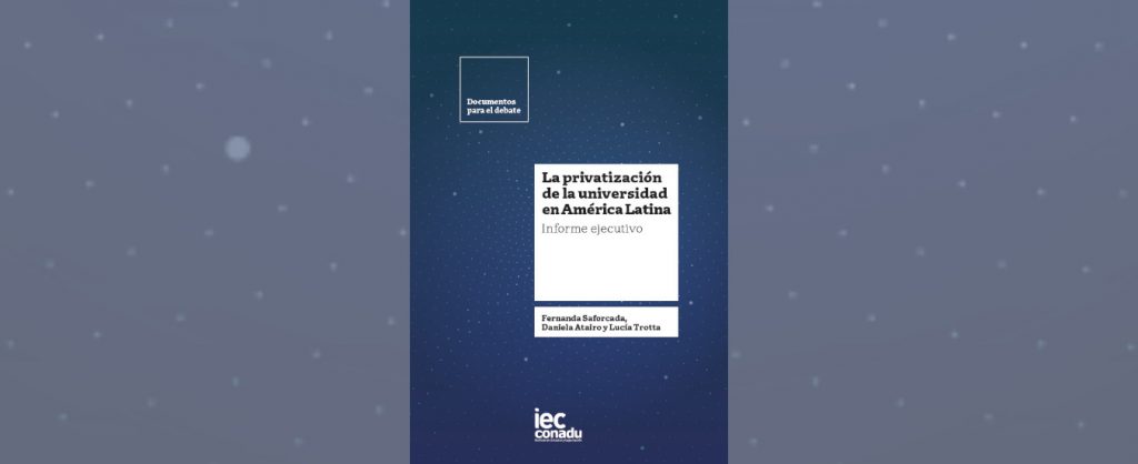 La Privatizaci N De La Universidad En Am Rica Latina Informe